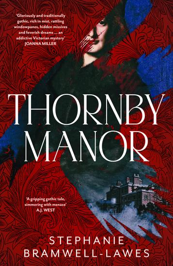 Thornby Manor - The spellbinding intoxicating new debut historical mystery… - cover