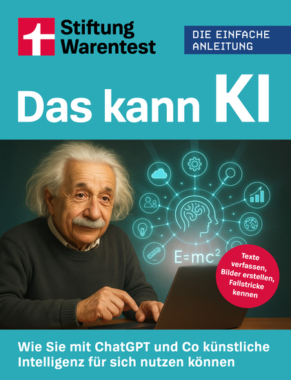Das kann KI - Wie Sie mit ChatGPT und Co künstliche Intelligenz für sich nutzen können | Texte verfassen Bilder erstellen Fallstricke kennen - cover