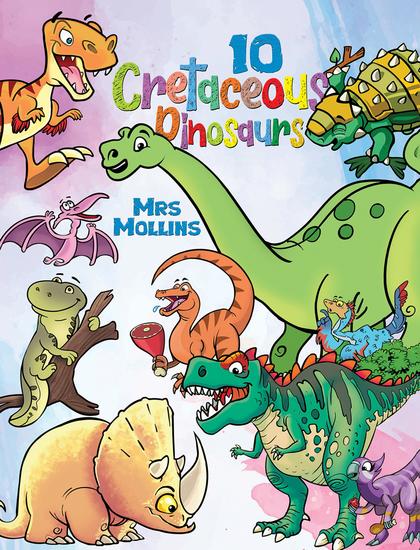 10 Cretaceous Dinosaurs - cover
