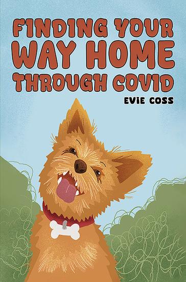 Finding Your Way Home through COVID - cover