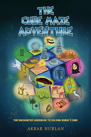 The Cube Maze Adventure - The Enchanted Guidebook to Solving Rubik's Cube - cover