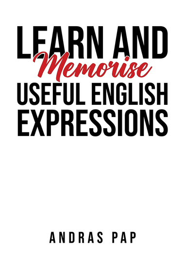 Learn and Memorise Useful English Expressions - cover