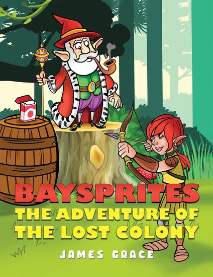 Baysprites: The Adventure of the Lost Colony - cover