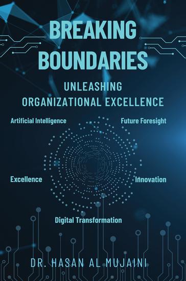 Breaking Boundaries - Unleashing Organizational Excellence - cover