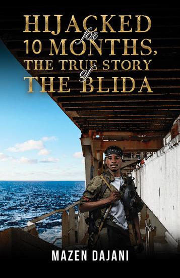 Hijacked for 10 Months the True Story of the Blida - cover