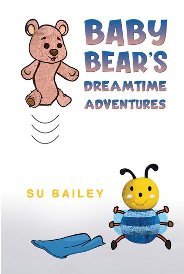 Baby Bear's Dreamtime Adventures - cover