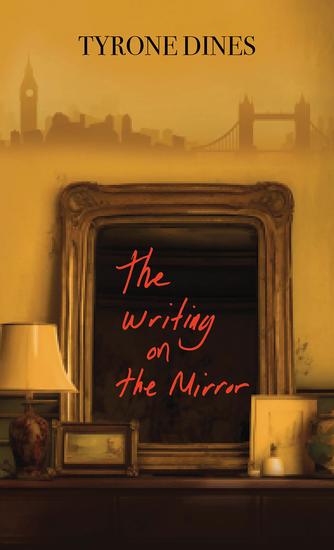 The Writing on the Mirror - cover