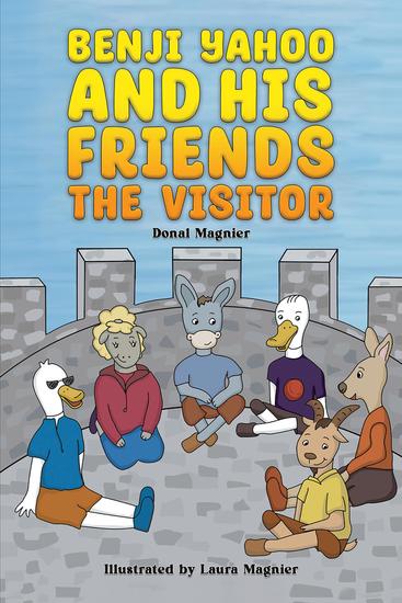 Benji Yahoo and His Friends: The Visitor - cover