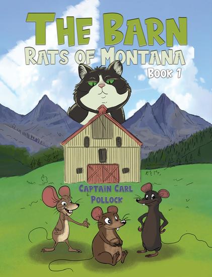 The Barn Rats of Montana – Book 1 - cover