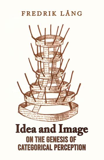 Idea and Image - On the Genesis of Categorical Perception - cover