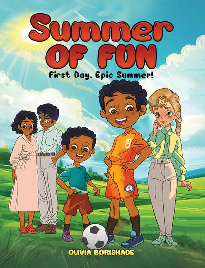 Summer of Fun - First Day Epic Summer! - cover