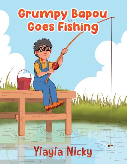 Grumpy Bapou Goes Fishing - cover