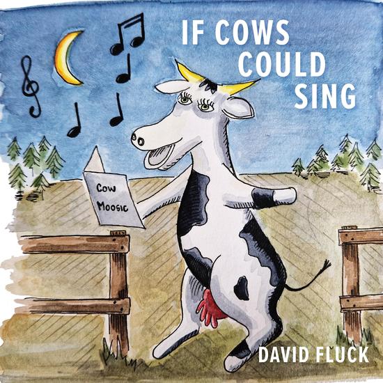 If Cows Could Sing - cover