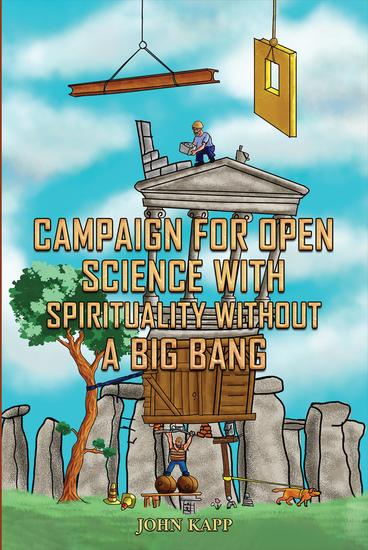 Campaign for Open Science with Spirituality without a Big Bang - cover