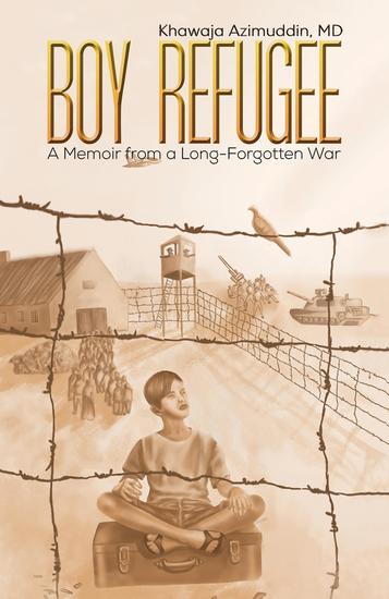 Boy Refugee - A Memoir from a Long-Forgotten War - cover