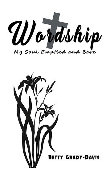 Wordship: My Soul Emptied and Bare - cover