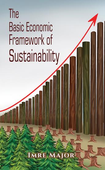 The Basic Economic Framework of Sustainability - cover