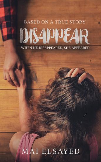 Disappear - When he disappeared she appeared - cover
