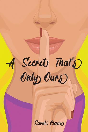 A Secret That's Only Ours - cover