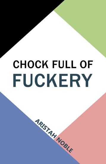 Chock Full of Fuckery - cover