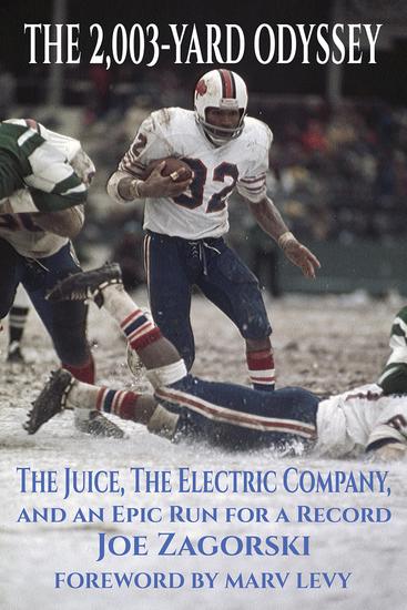 The 2003-Yard Odyssey - The Juice The Electric Company and an Epic Run for a Record - cover