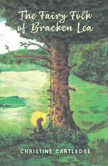 The Fairy Folk of Bracken Lea - cover