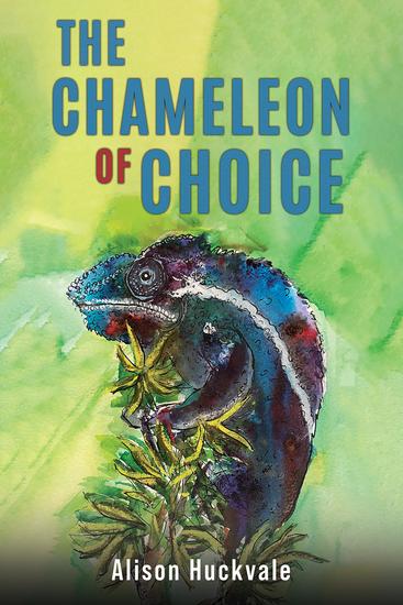 The Chameleon of Choice - cover