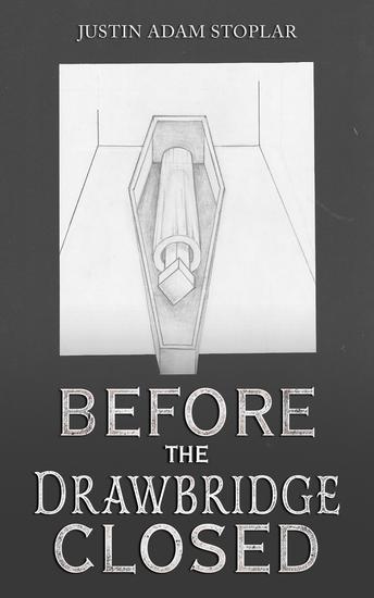 Before the Drawbridge Closed - cover