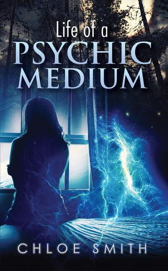 Life of a Psychic Medium - cover