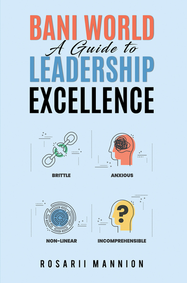 BANI World - A Guide to Leadership Excellence - cover