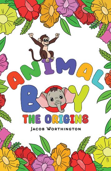 Animal Boy: the Origins - cover
