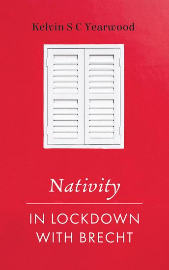Nativity In Lockdown with Brecht - cover