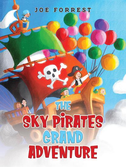 The Sky Pirates Grand Adventure - cover