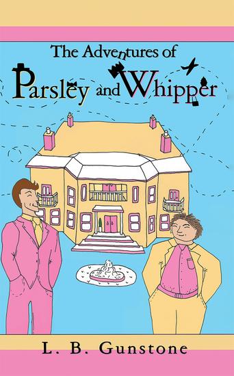 The Adventures of Parsley and Whipper - cover
