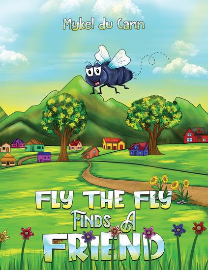 Fly the Fly Finds a Friend - cover