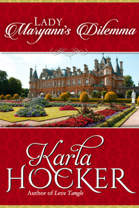 Lady Maryann's Dilemma