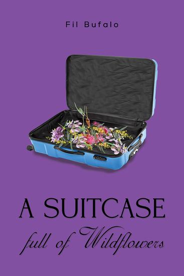 A Suitcase Full of Wildflowers - cover