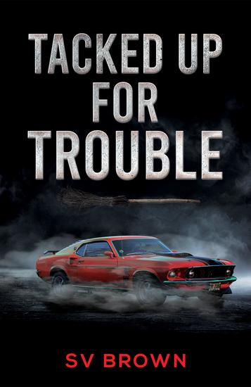 Tacked Up for Trouble - cover