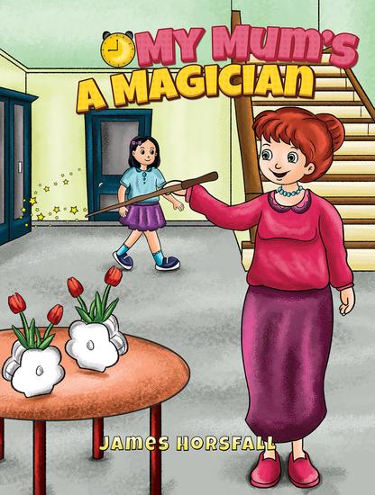 My Mum's a Magician - cover