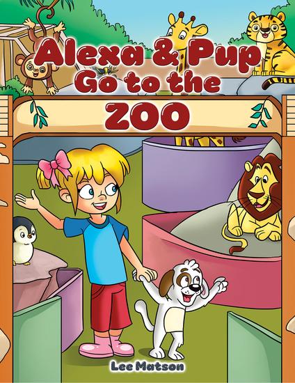 Alexa & Pup Go to the Zoo - cover