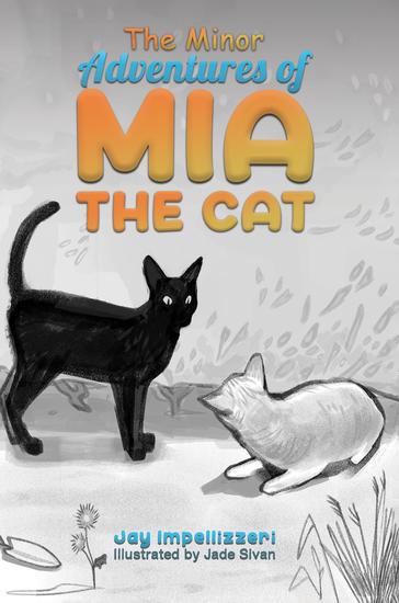 The Minor Adventures of Mia the Cat - cover