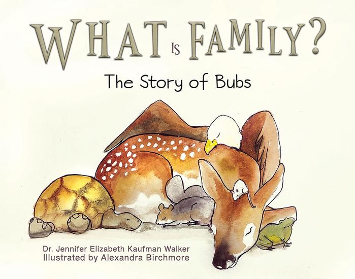 What Is Family? - The Story of Bubs - cover
