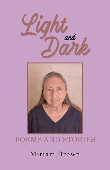 Light and Dark: Poems and Stories - cover
