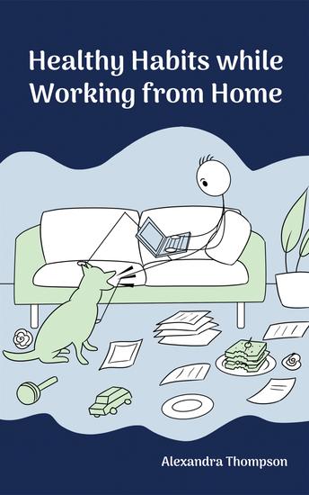 Healthy Habits While Working from Home - cover