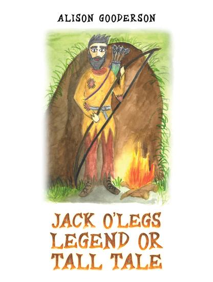 Jack O'Legs - Legend or Tall Tale - cover