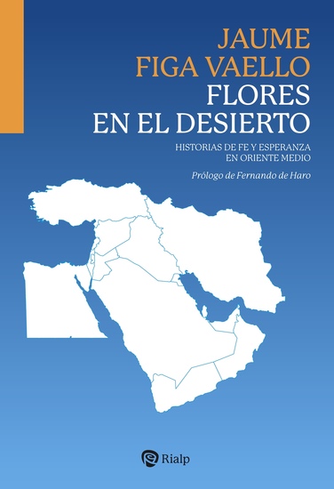 Flores en el desierto - Historias de fe y esperanza en Oriente Medio - cover