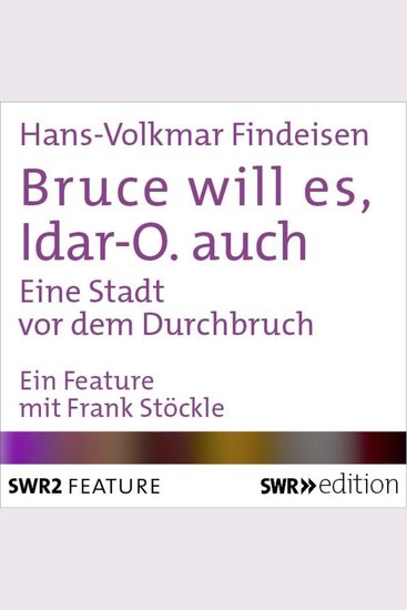 Bruce will es Idar-O auch - Eine Stadt vor dem Durchbruch - cover