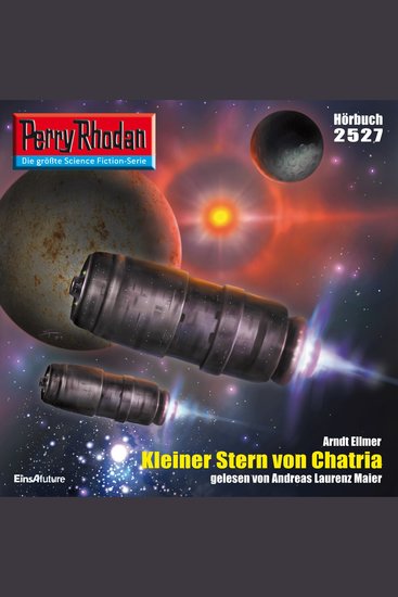 Perry Rhodan 2527: Kleiner Stern von Chatria - Perry Rhodan-Zyklus "Stardust" - cover
