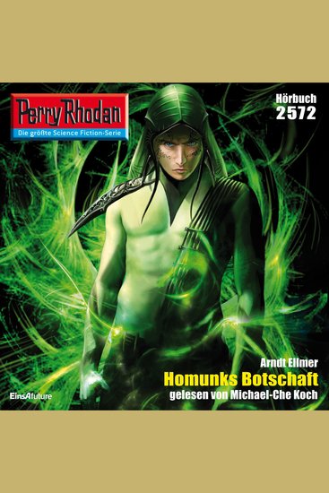 Perry Rhodan 2572: Homunks Botschaft - Perry Rhodan-Zyklus "Stardust" - cover