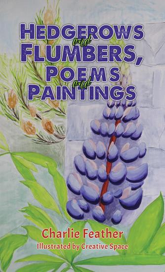 Hedgerows and Flumbers Poems and Paintings - cover